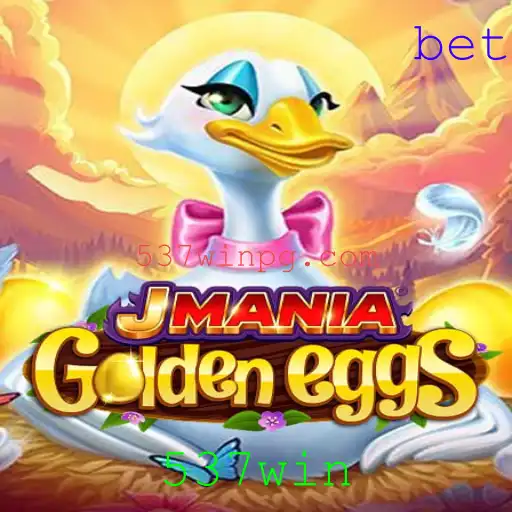 Descubra o Fascinante Mundo de JManiaGoldenEggs e Encontre o Caminho da Vitória com 537win
